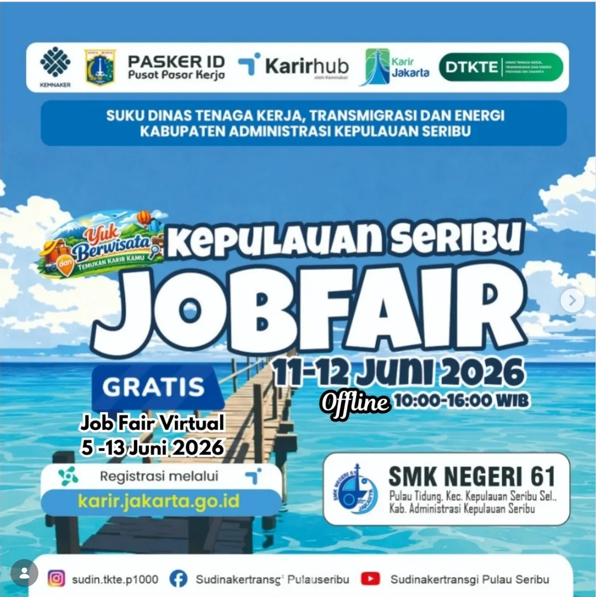 Job Fair Kabupaten Jember 2026 (Suku Dinas TKTE Wilayah Kepulauan Seribu) : 10-11 Juni 2026